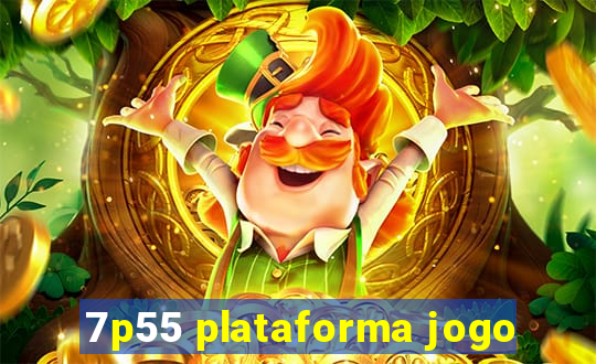 7p55 plataforma jogo