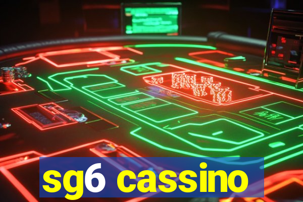 sg6 cassino