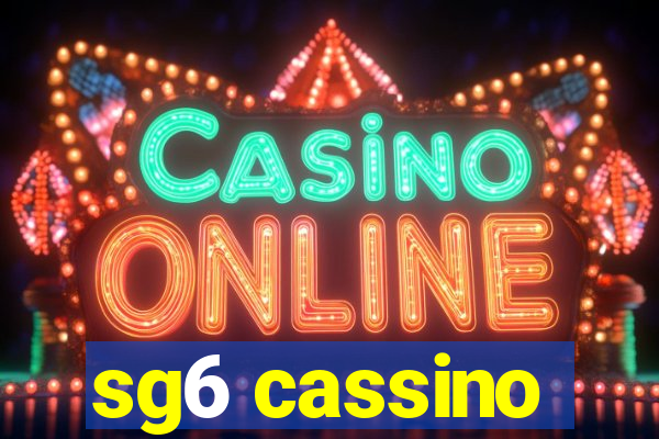 sg6 cassino