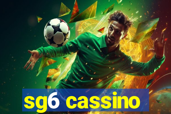 sg6 cassino