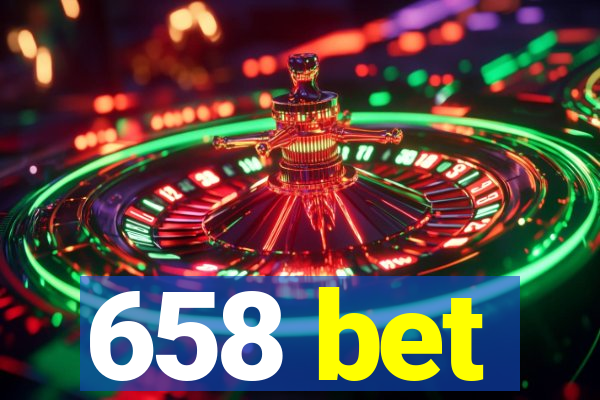 658 bet