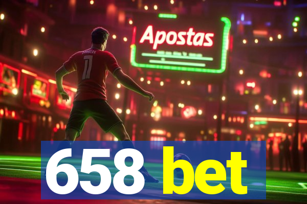 658 bet