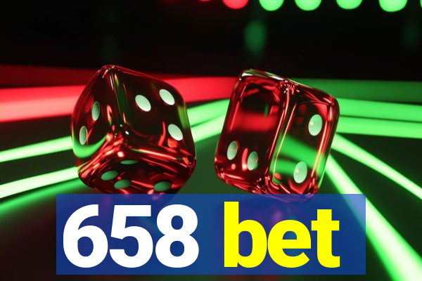 658 bet