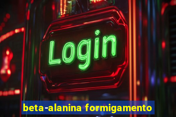 beta-alanina formigamento