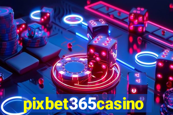 pixbet365casino