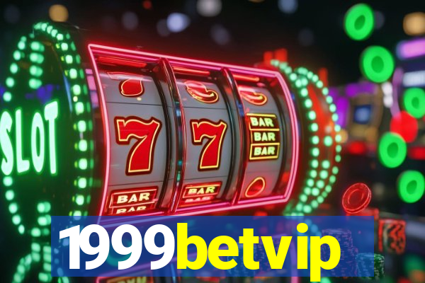 1999betvip