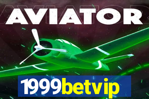 1999betvip