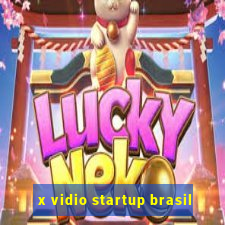 x vidio startup brasil