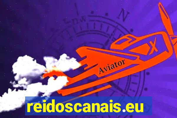 reidoscanais.eu