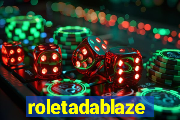 roletadablaze