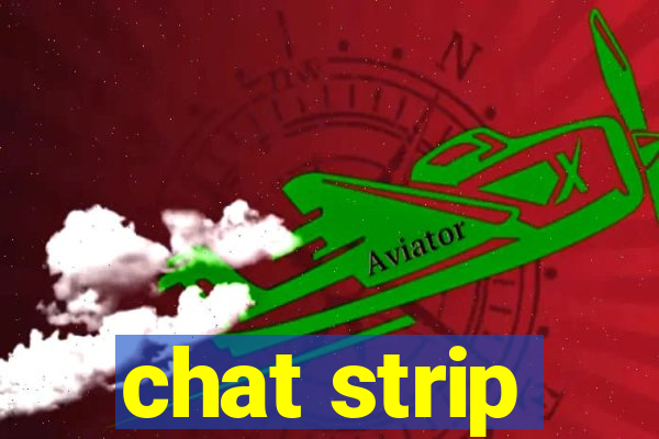 chat strip