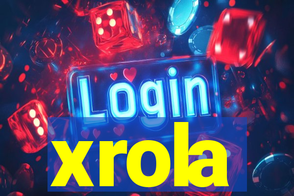 xrola