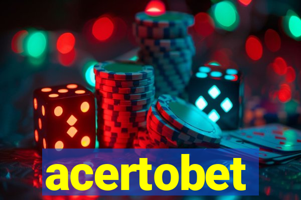 acertobet