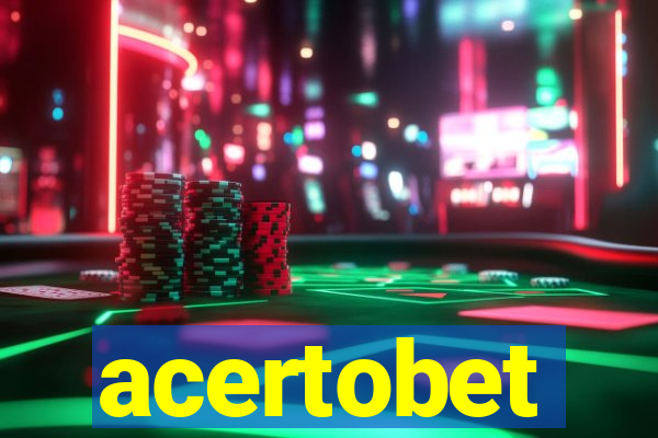 acertobet