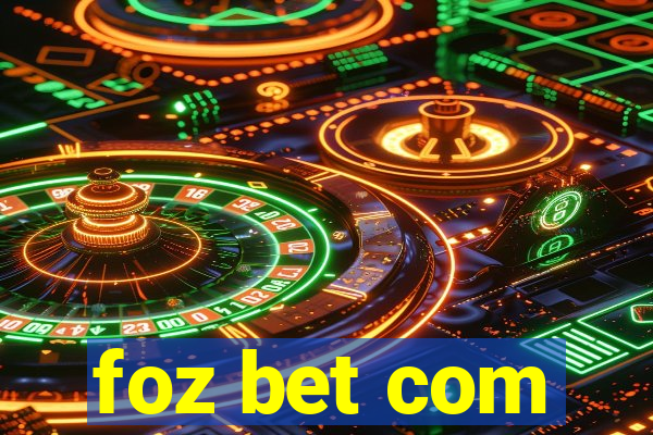 foz bet com