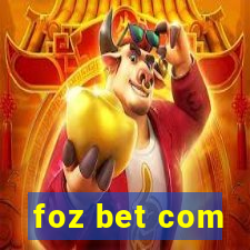 foz bet com