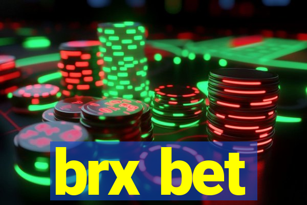 brx bet