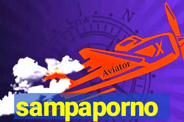 sampaporno