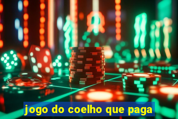 jogo do coelho que paga