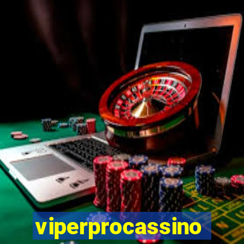 viperprocassino