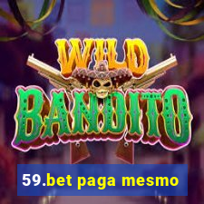 59.bet paga mesmo