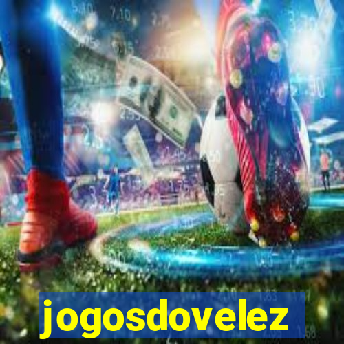 jogosdovelez