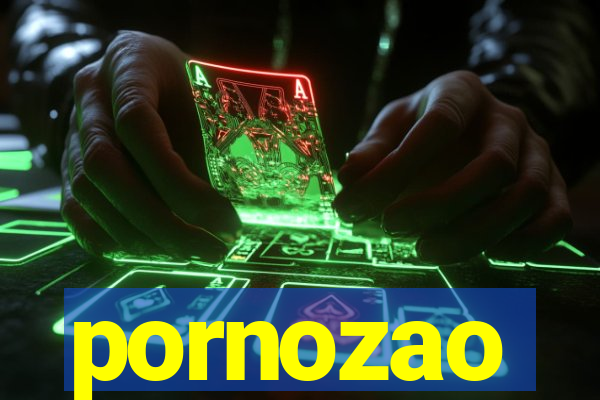 pornozao