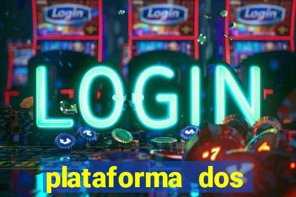 plataforma dos famosos jogos