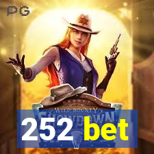 252 bet