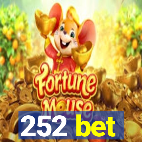 252 bet