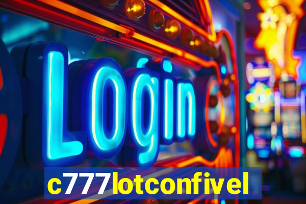 c777lotconfivel