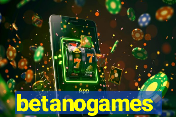 betanogames