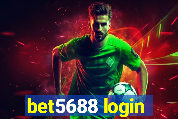 bet5688 login