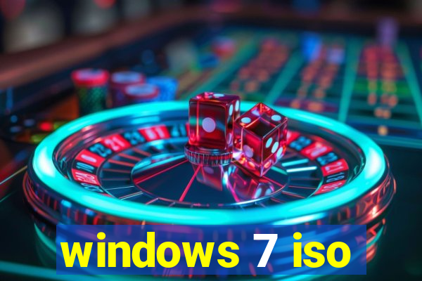 windows 7 iso