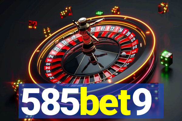 585bet9