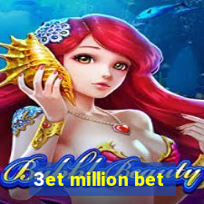 3et million bet