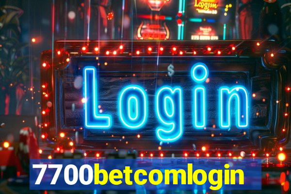 7700betcomlogin