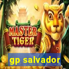 gp salvador