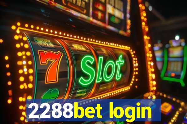 2288bet login