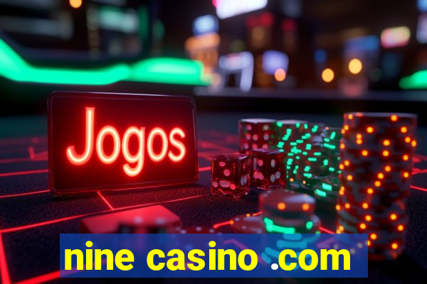 nine casino .com