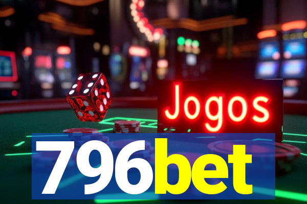 796bet