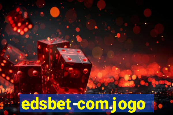 edsbet-com.jogos.app