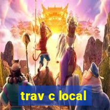 trav c local