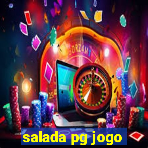 salada pg jogo