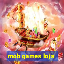 mob games loja