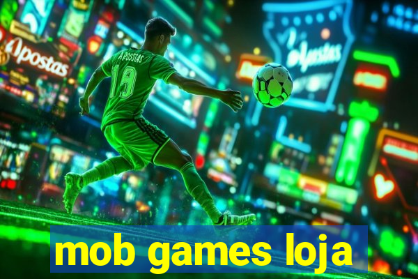 mob games loja