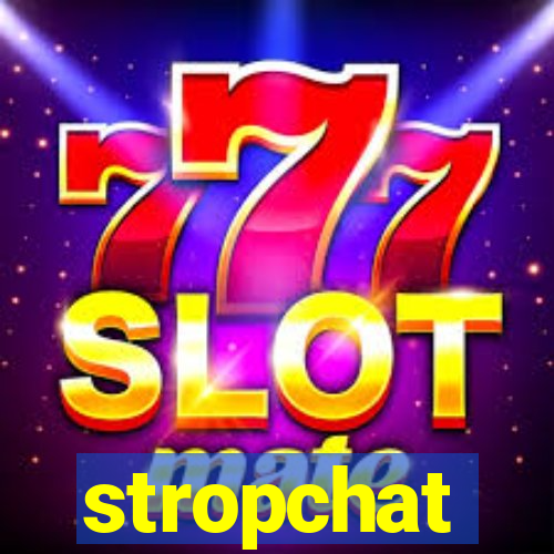 stropchat