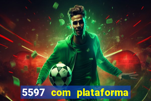 5597 com plataforma de jogos