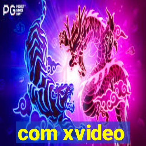 com xvideo