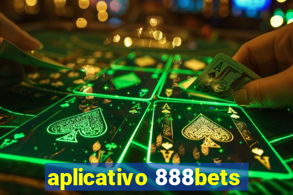 aplicativo 888bets